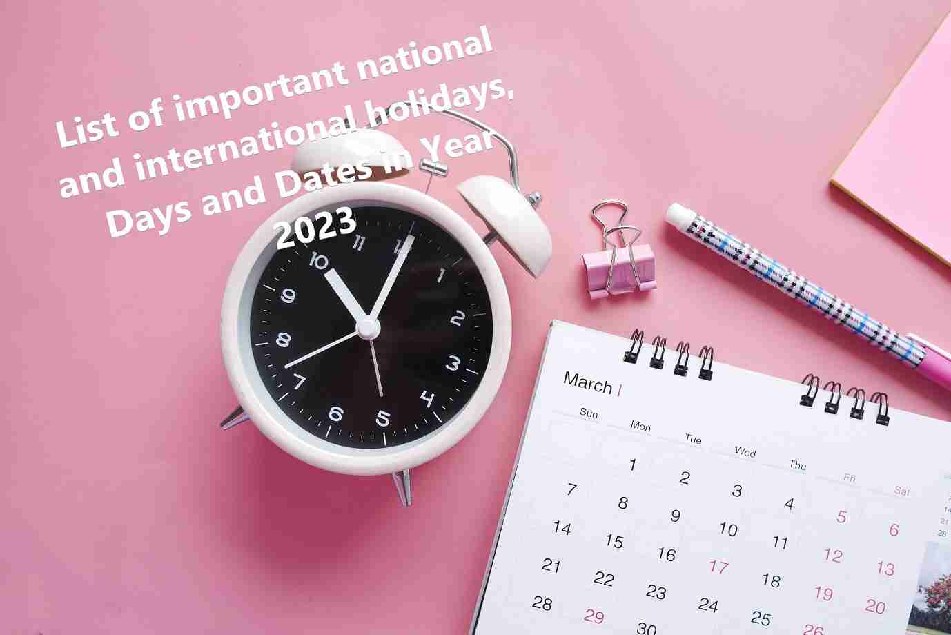 List Of Important National And International Holidays Days And Dates 